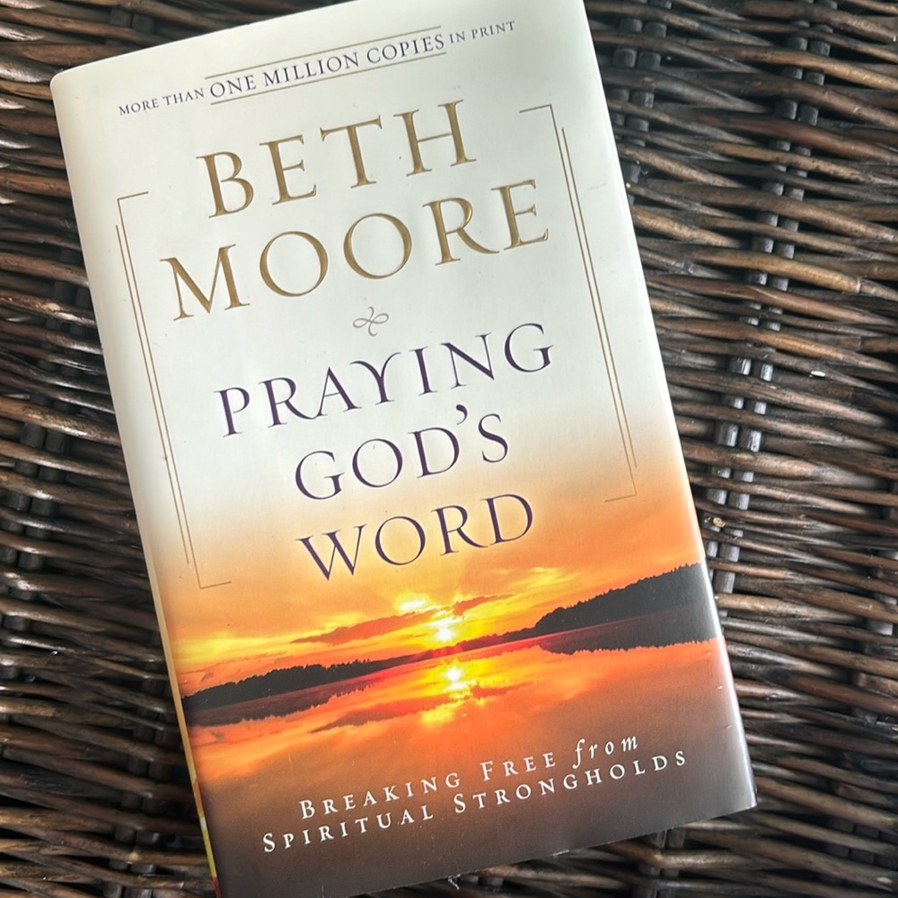 Beth Moore praying God’s word book